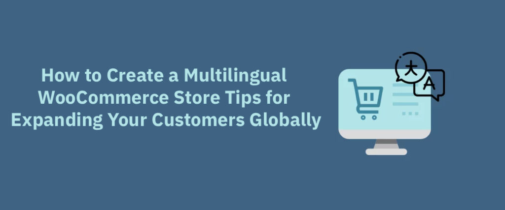 multilingual WooCommerce store